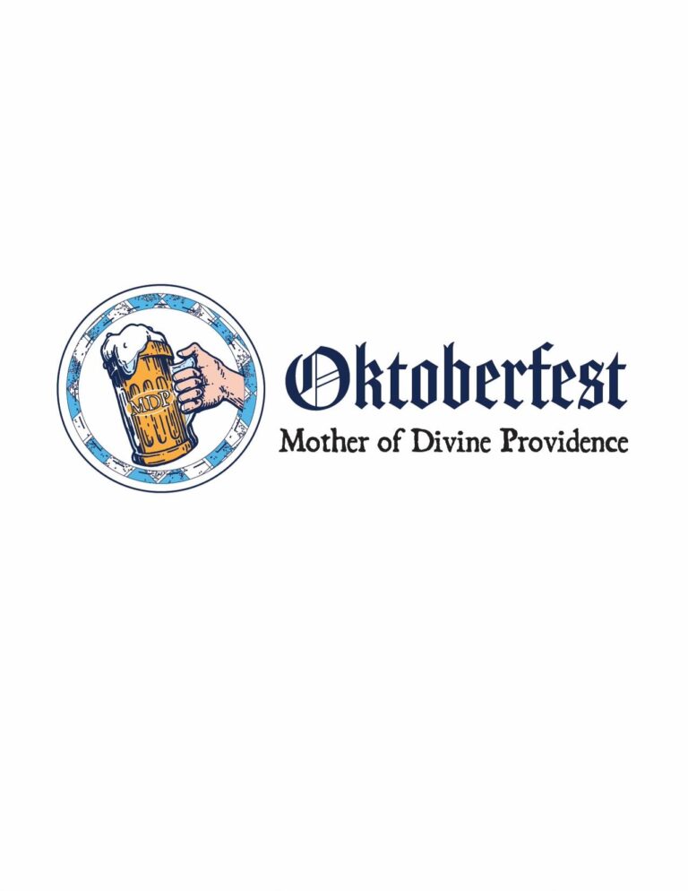 Mother of Divine Providence Church- First Annual Oktoberfest Mother of Divine Providence Church- First Annual Oktoberfest