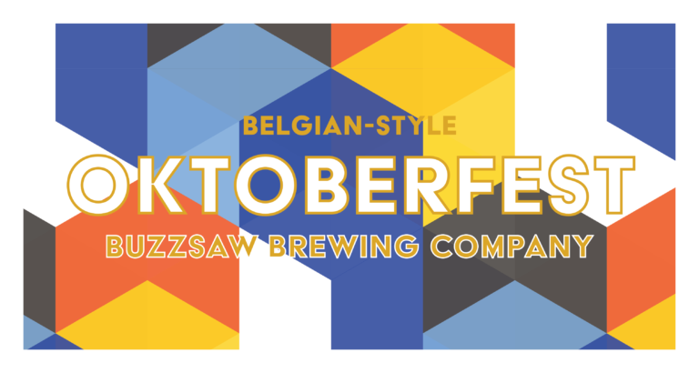 Buzzsaw Oktoberfest Buzzsaw Oktoberfest