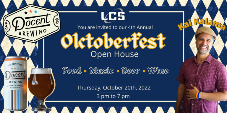 LCS Oktoberfest Open House LCS Oktoberfest Open House