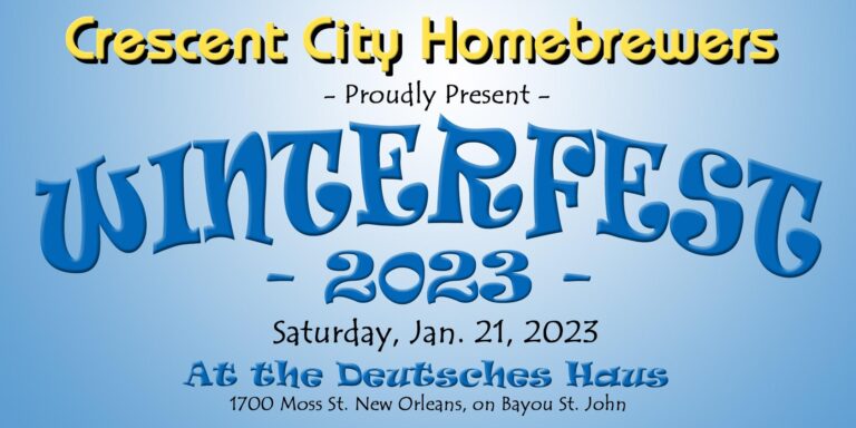 Winterfest 2023 hosted by Crescent City Homebrewers Winterfest 2023 hosted by Crescent City Homebrewers
