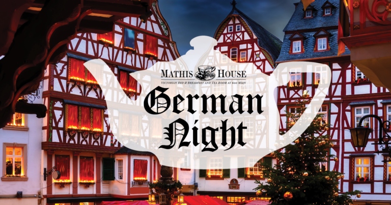 German Night Dinner at the Historic Mathis House German Night Dinner at the Historic Mathis House