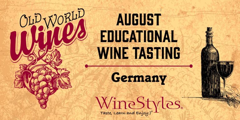 Old World Wines: Germany! – Thursday, August 24th Old World Wines: Germany! – Thursday, August 24th