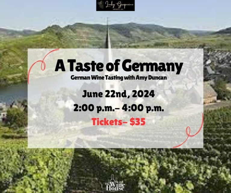A Taste of Germany- Wine Tasting Event A Taste of Germany- Wine Tasting Event