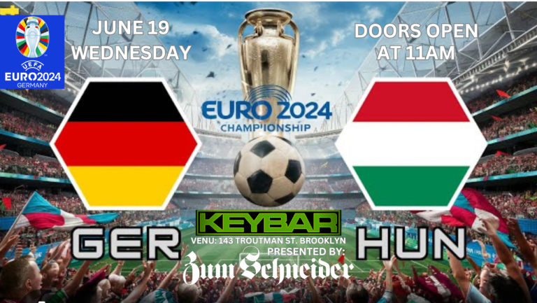 UEFA Euro 2024 Championship: Germany vs. Hungary at KEYBAR Presented by Zum Schneider UEFA Euro 2024 Championship: Germany vs. Hungary at KEYBAR Presented by Zum Schneider