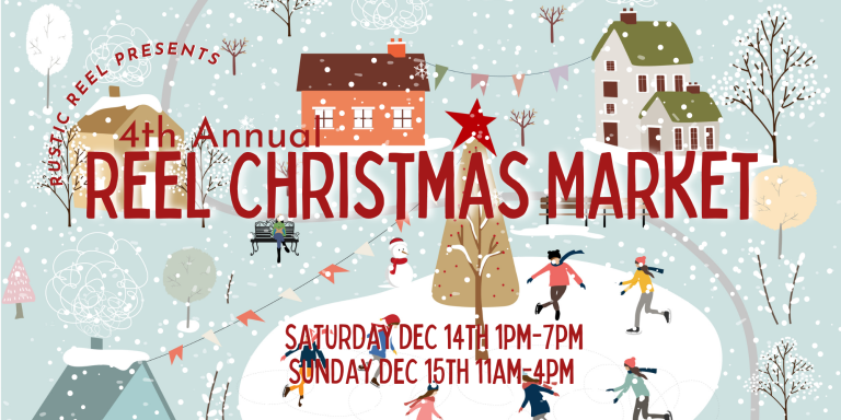 Rustic Reel: A Reel Christmas Market Rustic Reel: A Reel Christmas Market