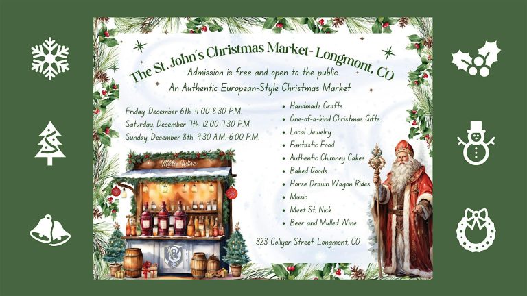 The St. John’s Christmas Market – Longmont, CO The St. John’s Christmas Market – Longmont, CO