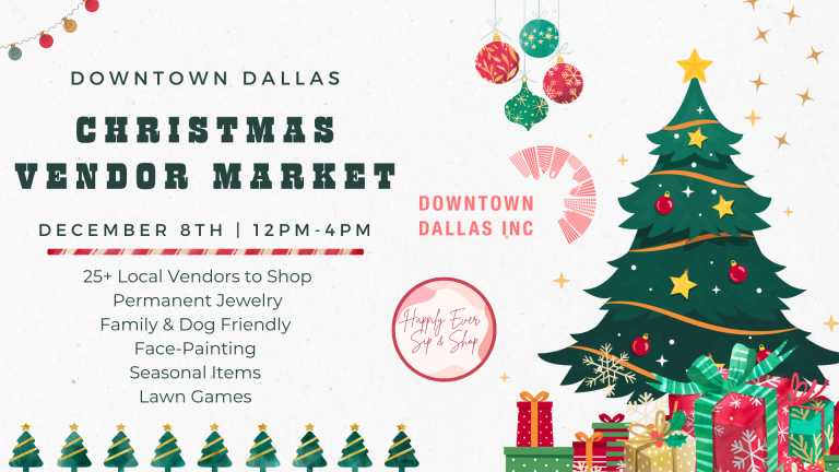 Downtown Dallas Christmas Vendor Market Downtown Dallas Christmas Vendor Market