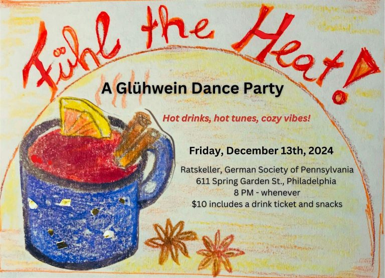 “Fühl the Heat!” A Glühwein Dance Party “Fühl the Heat!” A Glühwein Dance Party