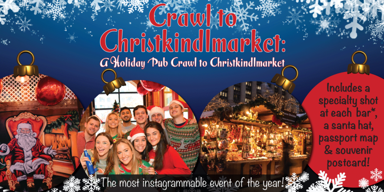 Crawl to Christkindlmarket: A Holiday Pub Crawl to Christkindlmarket Crawl to Christkindlmarket: A Holiday Pub Crawl to Christkindlmarket
