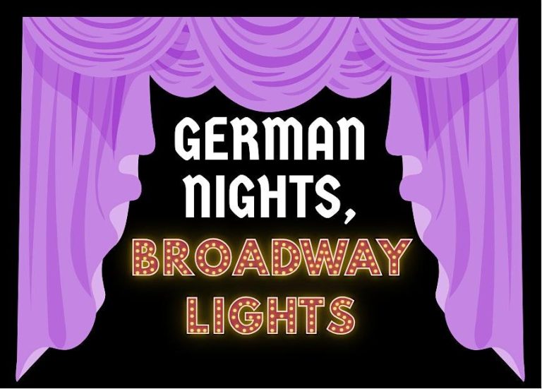 German Nights, Broadway Lights