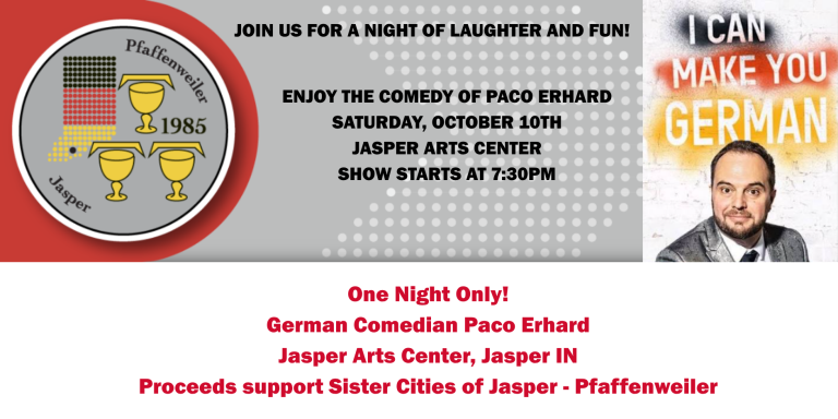 German Comedian Paco Erhard Live! One Night Only Jasper Arts Center German Comedian Paco Erhard Live! One Night Only Jasper Arts Center