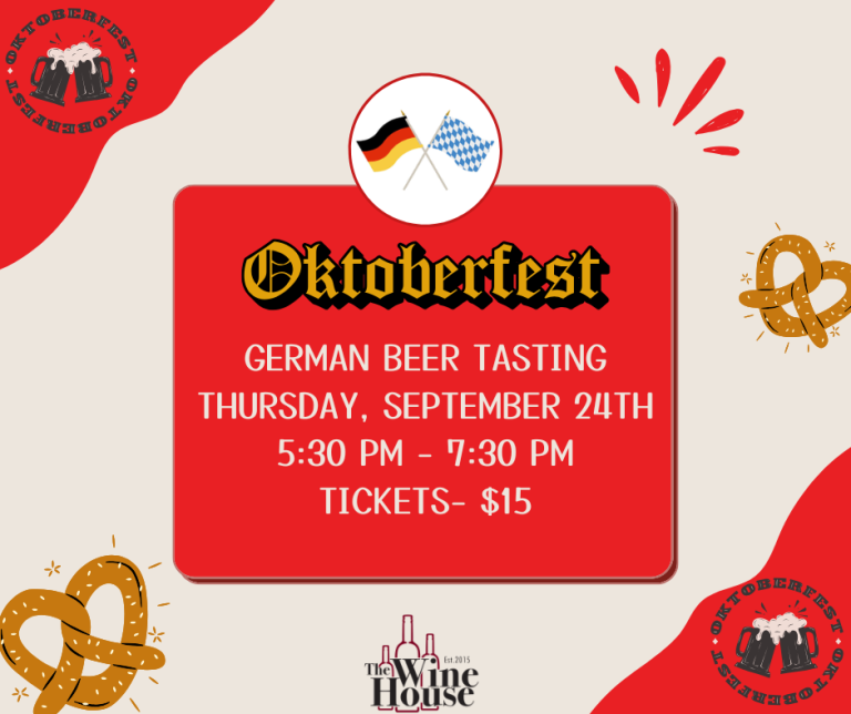 Oktoberfest- German Beer Tasting! Oktoberfest- German Beer Tasting!